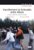 Couverture de Harc�lement et brimades entre �l�ves