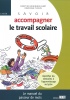 Couverture de Savoir accompagner le travail scolaire - Lyc�e
