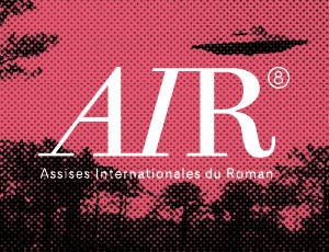 AIR - ASSISES INTERNATIONALES DU ROMAN