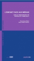 L'enfant face aux médias – Quelle responsabilité sociale et familiale?